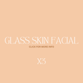 Facial packages - Glass skin facial x 3